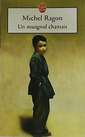 Un rossignol chantait.