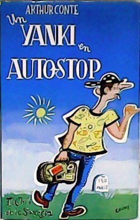 Un yanki en autostop. Traducción de José Mª González Castrillo.