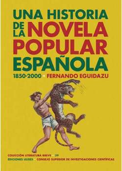 Una historia de la novela popular española (1850-2000) La novela popular, la humilde literatura de quiosco, es la pariente pobre en los manuales de literatura. Marginada de todos los estudios académicos, su historia ha permanecido oculta, salvo para un reducido número de aficionados, y un más reducido número de eruditos. Y sin embargo, estas novelitas fueron las que alimentaron los sueños de generaciones de lectores, las que leyeron personas de toda condición y no solo de escasa formación cultural. Y fueron capaces de propiciar las primeras multinacionales españolas, como la Editorial Molino o la Editorial Bruguera. Esta obra, la primera historia completa de la novela popular española, cuenta su evolución desde los torrenciales folletines y