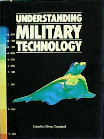Understanding military tecnology.