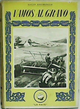 Vamos al grano. Traducción de M. de Juan.