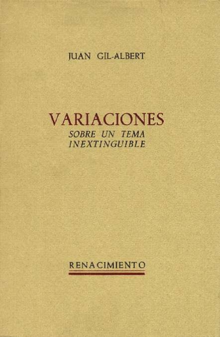 Variaciones sobre un tema inextinguible. Con una "Nota final" del …