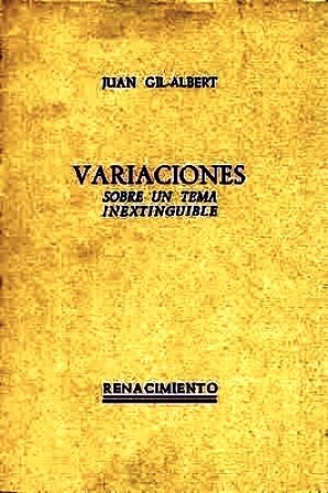 Variaciones sobre un tema inextinguible. Con una "Nota final" del …