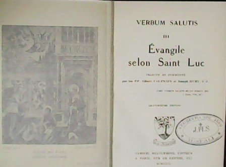 VERBUM SALUTIS III: Évangile selon Saint Luc. Traduit et commenté …