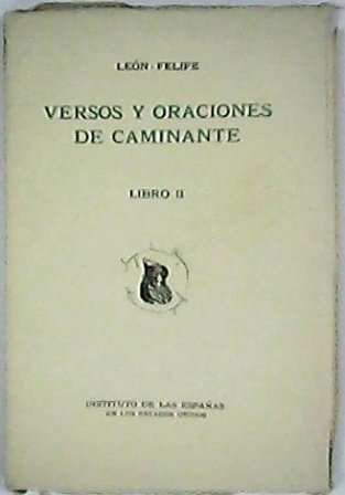 Versos y oraciones de caminante. Libro II. Retrato del autor …