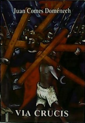 Via Crucis. Ilustraciones de Nicola da Bologna (1370).