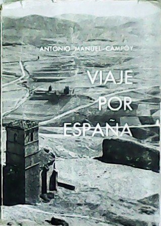 Viaje por España (Cómo nos ven los extranjeros).