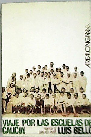 Viaje por las escuelas de Galicia