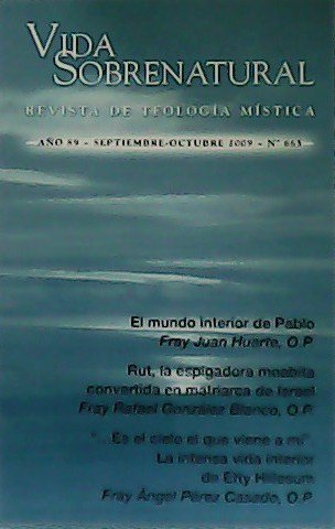 VIDA SOBRENATURAL. Revista de Teología Mística. 131 ejemplares comprendidos entre …