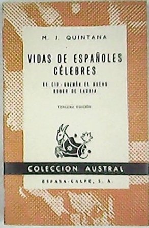 Vidas de los españoles célebres: El Cid, Guzmán el Bueno, …