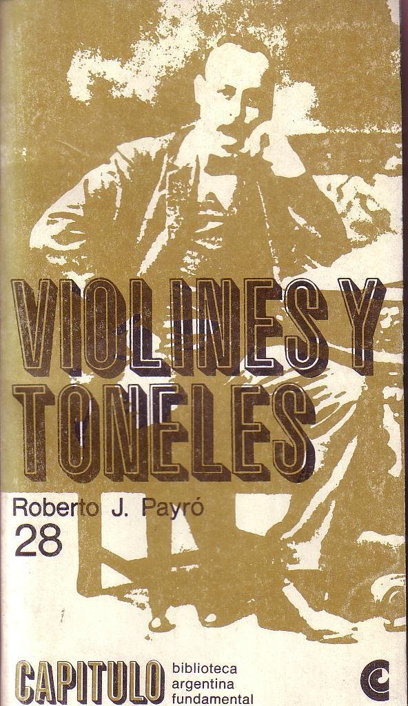 Violines y toneles. Novela.
