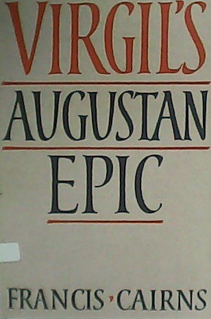 Virgil´s Augustan Epic.