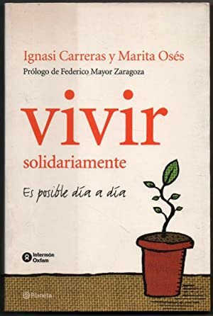 Vivir solidariamente. Es posible día a día.