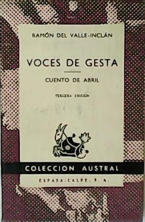 Voces de gesta. Cuento de abril.