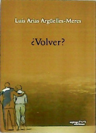 ¿Volver?. Desde el inicio de su actividad como columnista en … | Immagine principale