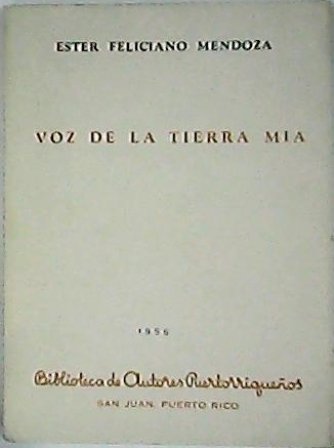 Voz de la tierra mía.