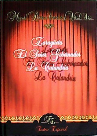 Zaragüeta (Comedia en dos actos) / El señor Gobernador (Comedia …