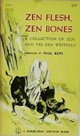 Zen flesh, Zen bones. A collection of Zen a pre-Zen … | Immagine principale