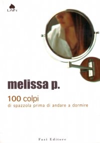 100 CENTO COLPI DI SPAZZOLA PRIMA DI ANDARE A DORMIRE