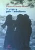 7 SETTE PIETRE PER L’ADULTERA