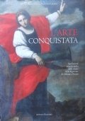 L’ARTE CONQUISTATA. Spoliazioni napoleoniche dalle chiese della legazione di Urbino …