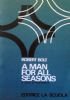 A MAN FOR ALL SEASONS
