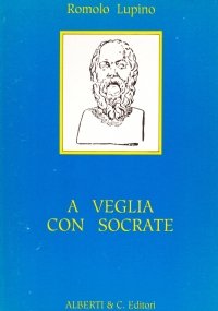 A VEGLIA CON SOCRATE