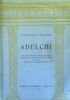 ADELCHI .