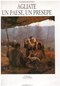 AGLIATE. UN PAESE, UN PRESEPE