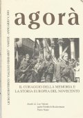 AGORA’ - Il coraggio della memoria e la Storia europea …