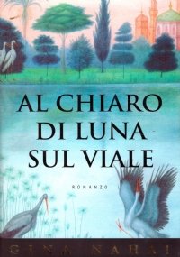 AL CHIARO DI LUNA SUL VIALE