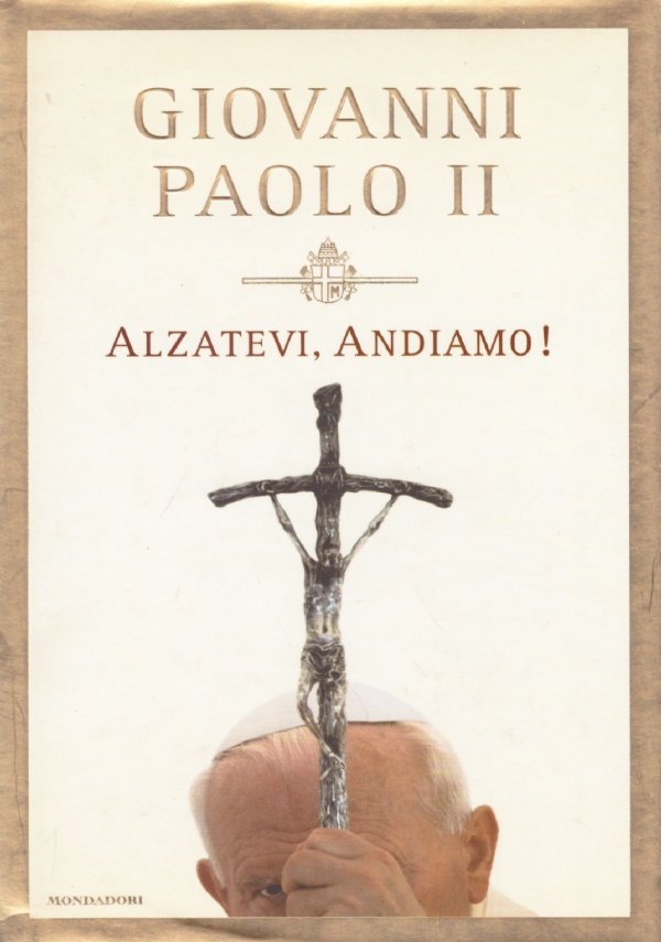 ALZATEVI, ANDIAMO !