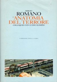 ANATOMIA DEL TERRORE. Colloquio con Guido Olimpio