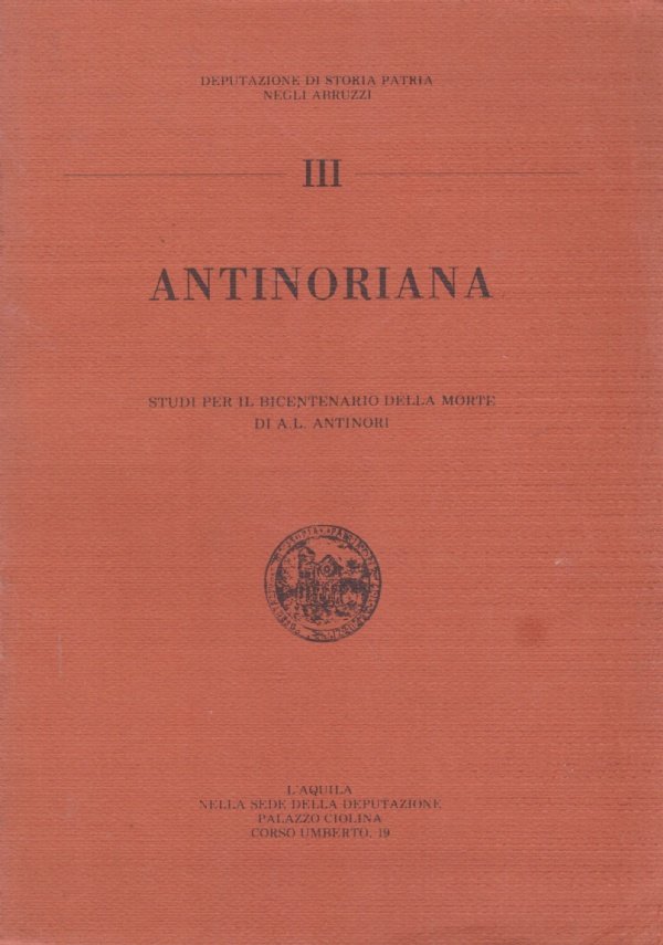 ANTINORIANA III. Studi per il bicentenario della morte di Antonio …