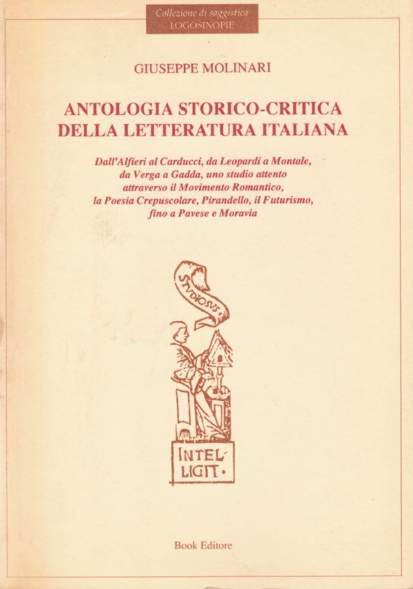 ANTOLOGIA STORICO-CRITICA DELLA LETTERATURA ITALIANA