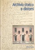 ARCHIVIO STORICO E DINTORNI