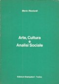 ARTE, CULTURA E ANALISI SOCIALE