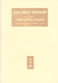 ARTE DEGLI ETRUSCHI