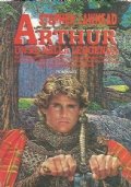 ARTHUR. Un Re nella leggenda