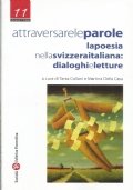 ATTRAVERSO LE PAROLE. LA POESIA NELLA SVIZZERA ITALIANA: DIALOGHI E …