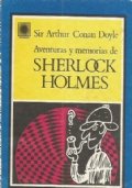 AVENTURAS Y MEMORIAS DE SHERLOCK HOLMES