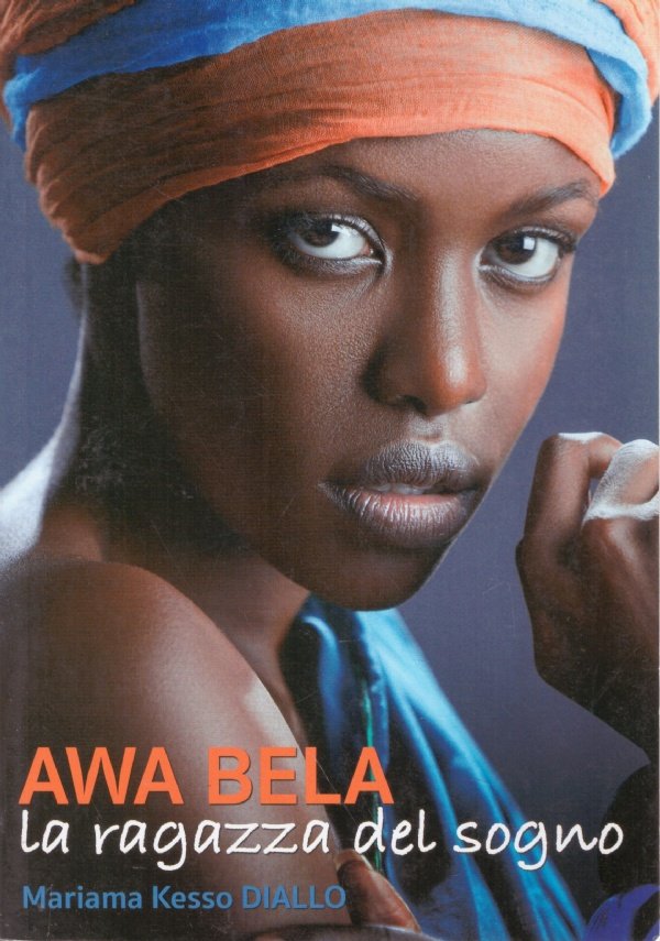 AWA BELA. La ragazza del sogno