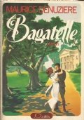 BAGATELLE - Louisiana Tome III