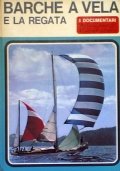 BARCHE A VELA e La Regata