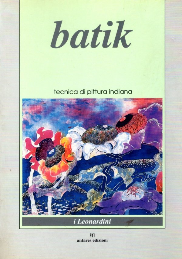BATIK. Tecnica di pittura indiana