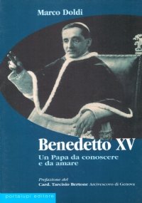 BENEDETTO XV. Un Papa da conoscere e da amare