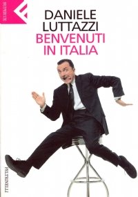 BENVENUTI IN ITALIA. Le opinioni espresse dal Capo del Governo …