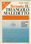 BERMUDA: IL TRIANGOLO MALEDETTO .