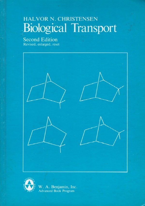 BIOLOGICAL TRANSPORT. Second Edition revised, enlarged, reset