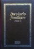 BREVIARIO FAMILIARE - Anno C